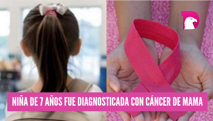  Niña de 7 años es diagnosticada con cáncer de mama.