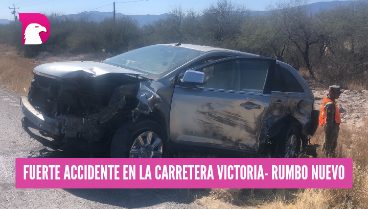  Accidente en la Carretera Federal Victoria- Rumbo Nuevo a la altura de Jaumave