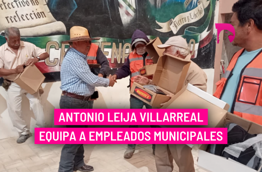  Antonio Leija Villarreal equipa a empleados municipales