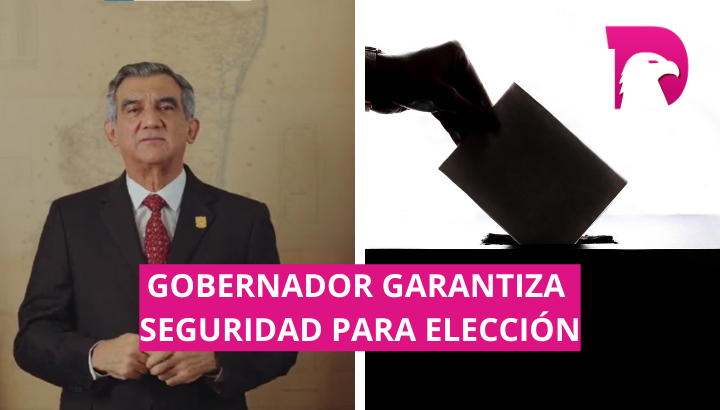  Gobernador garantiza seguridad para elección