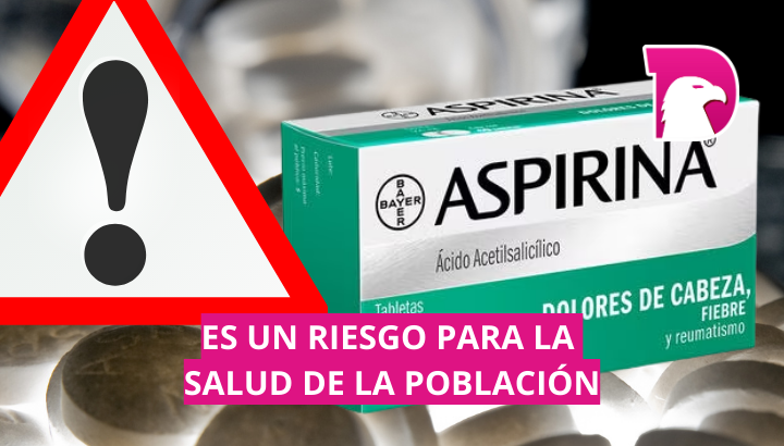  Alerta Cofepris sobre aspirinas falsas