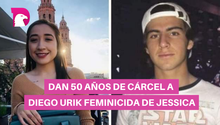  Dan 50 años de cárcel a Diego Urik feminicida de Jessica