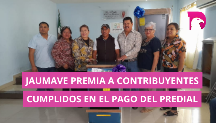  Jaumave premia a contribuyentes cumplidos en el pago del predial