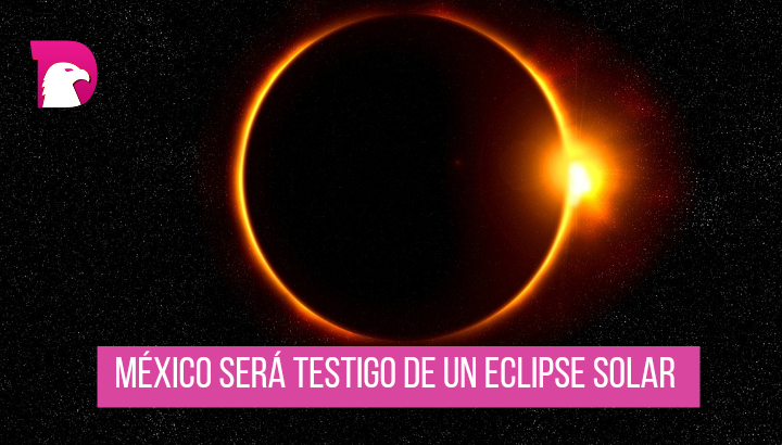 Habrá eclipse solar en México y Latinoamérica.