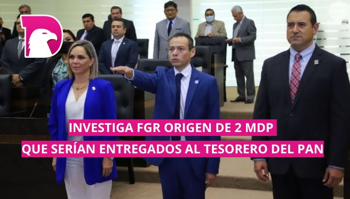  Investiga FGR origen de 2 mdp que serían entregados al tesorero del PAN