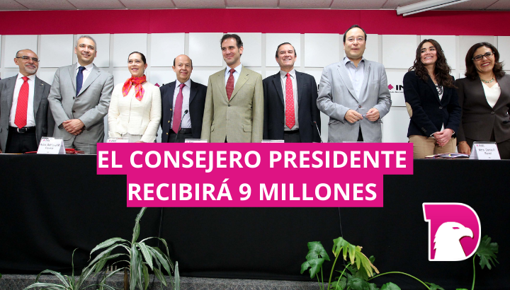  Consejeros del INE recibirán 7 millones de finiquito