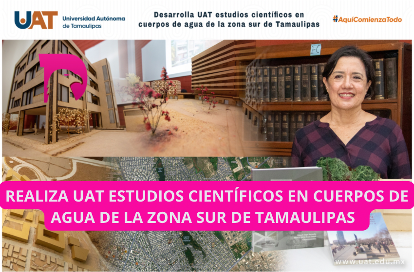  Realiza la UAT estudios científicos en cuerpos de agua de la zona sur de Tamaulipas