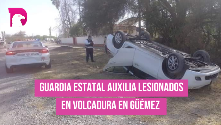  Guardia Estatal auxilia a lesionados en volcadura en Güémez