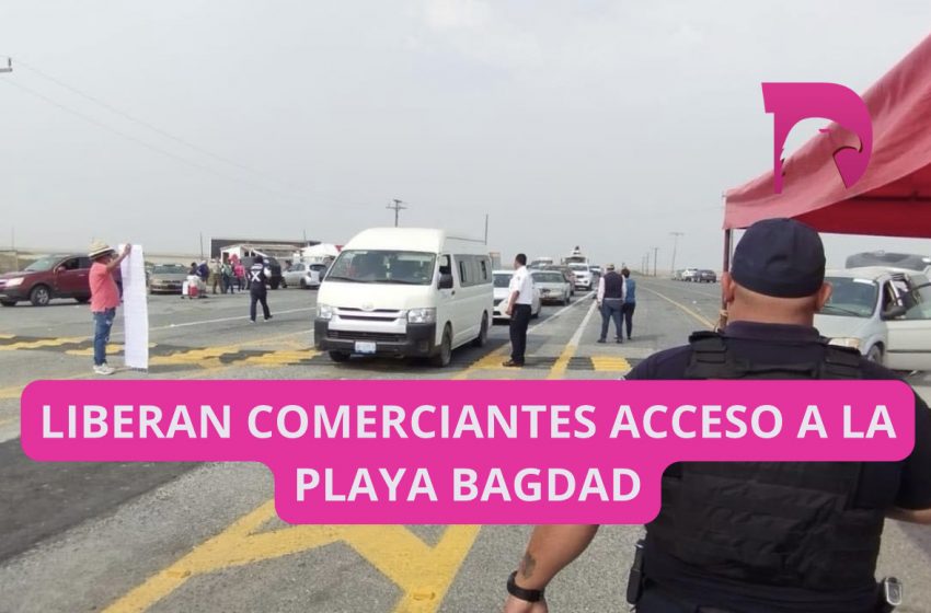  Liberan comerciantes acceso a la playa Bagdad