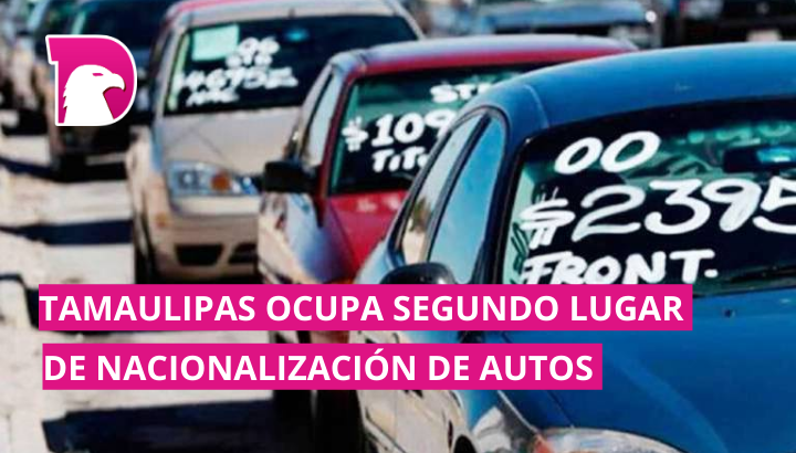  Nacionalizan 244 mil autos chocolate en Tamaulipas