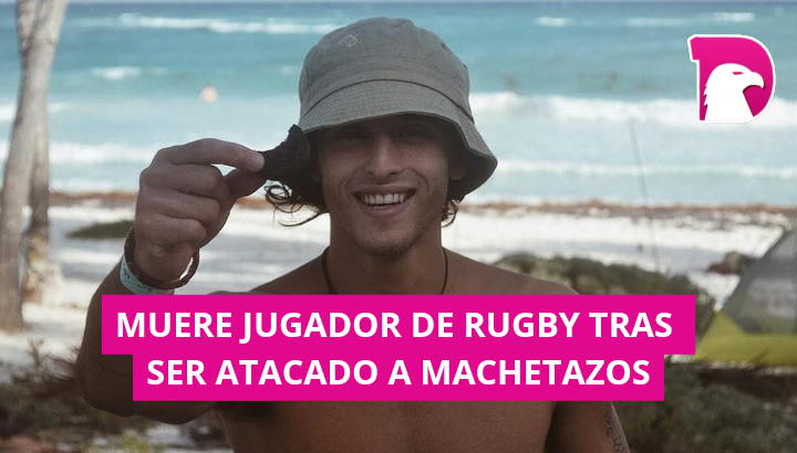  Murió jugador argentino que fue atacado a machetazos en una playa de Oaxaca.