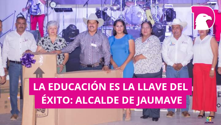  La educación es la llave del éxito: alcalde de Jaumave