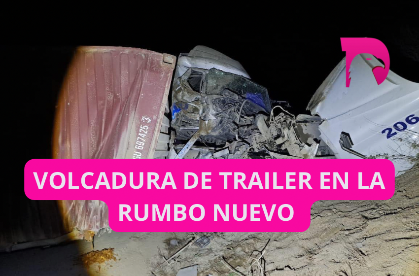  Volcadura de trailer en la Rumbo Nuevo