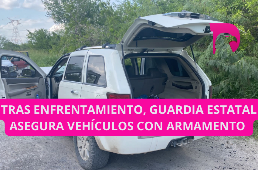  Tras enfrentamiento, Guardia Estatal asegura vehículos con armamento