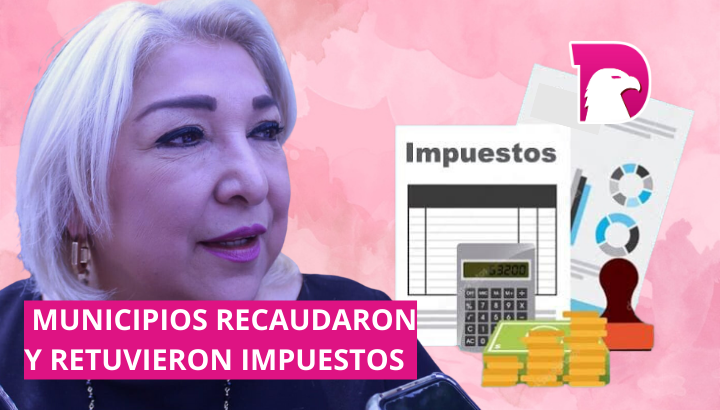  Municipios no pagaron impuestos; ahora serán investigados