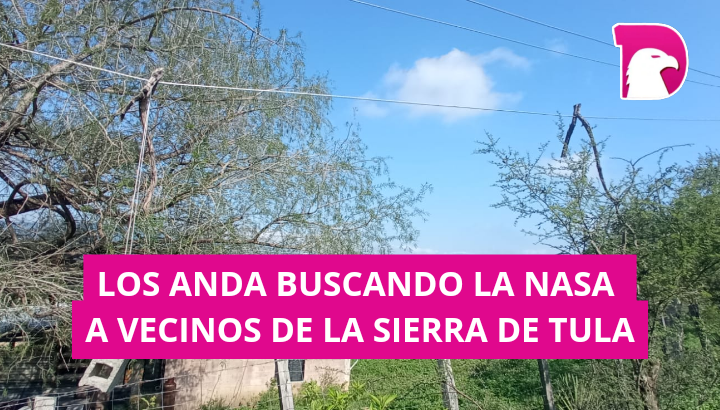  Los anda buscando la NASA a vecinos de la Sierra de Tula.