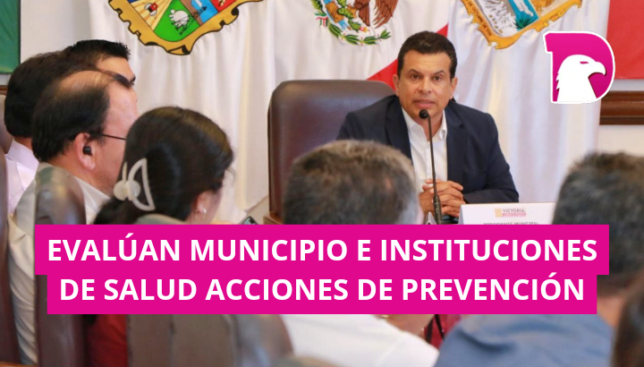  Evalúan Municipio e instituciones de salud acciones de prevención