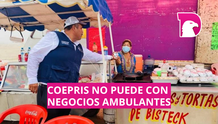  Coepris no puede con negocios ambulantes