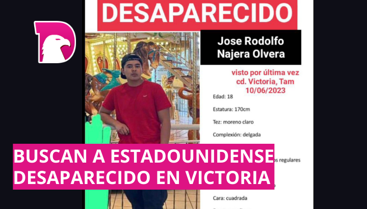  Buscan a joven estadounidense desaparecido en Victoria