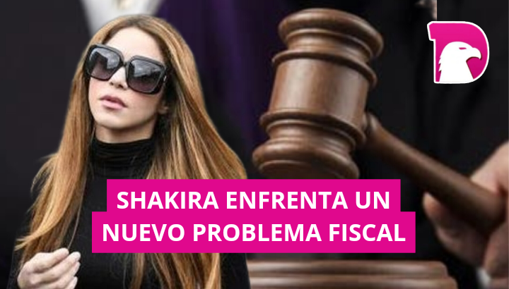  Shakira enfrenta un nuevo problema fiscal