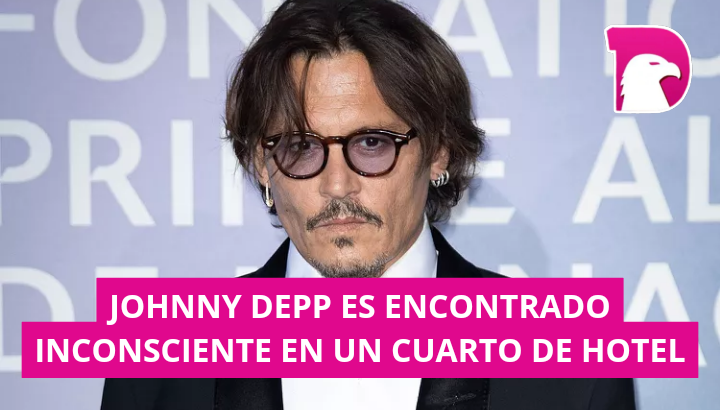  Johnny Depp es encontrado inconsciente en un cuarto de hotel