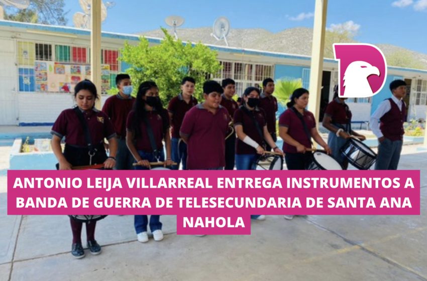  Antonio Leija Villarreal entrega instrumentos a banda de guerra de Telesecundaria de Santa Ana Nahola