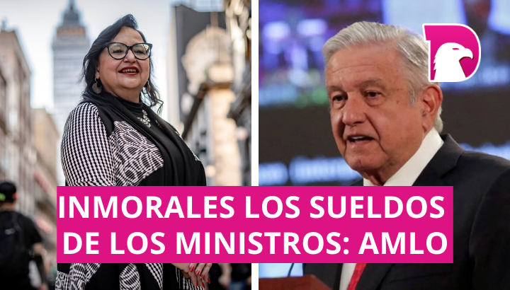  Inmorales los sueldos de ministros en un país con tanta pobreza: AMLO