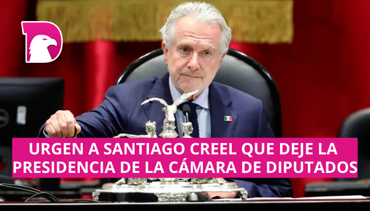  Morena urge a Santiago Creel que deje la presidencia de la Cámara de Diputados