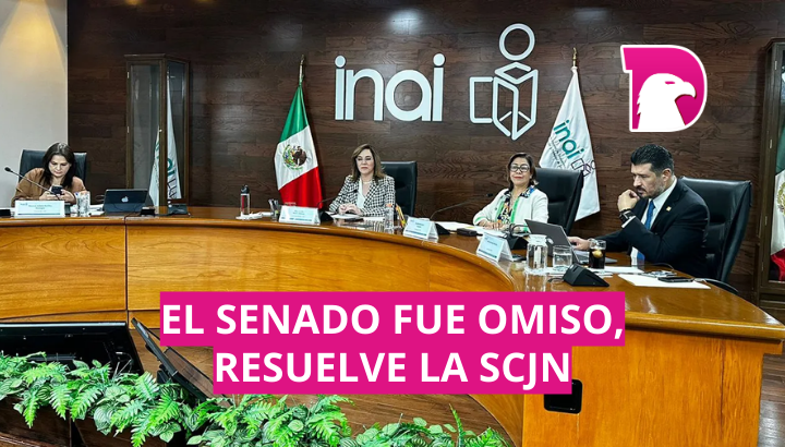  El Senado fue omiso al no nombrar comisionados del Inai, resuelve la SCJN