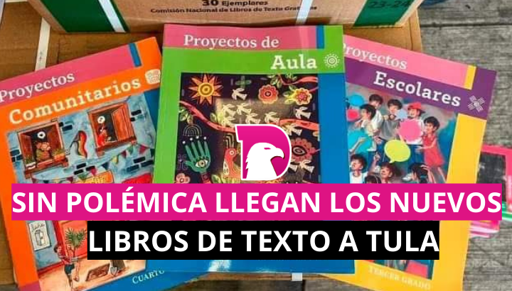  Sin polémica llegan los nuevos libros de texto a Tula