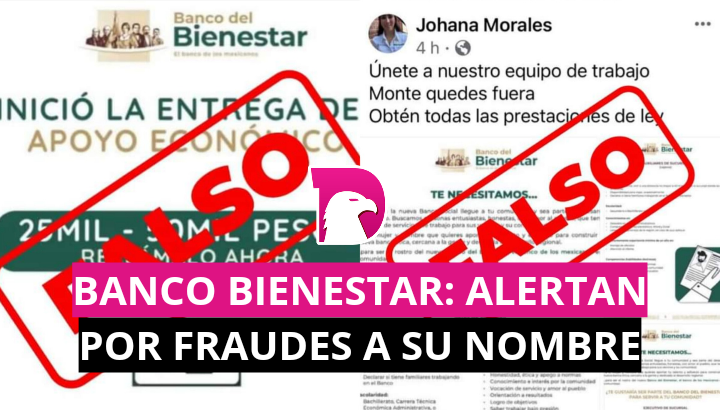  ¡No caigas! Alerta Banco del Bienestar por fraude en redes