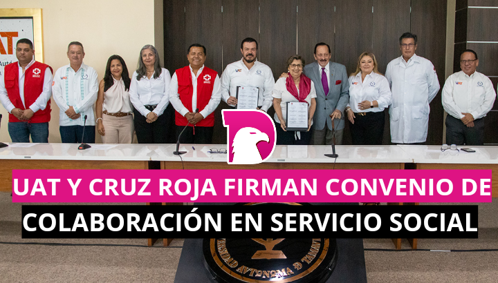  UAT y Cruz Roja firman convenio de colaboración en servicio social