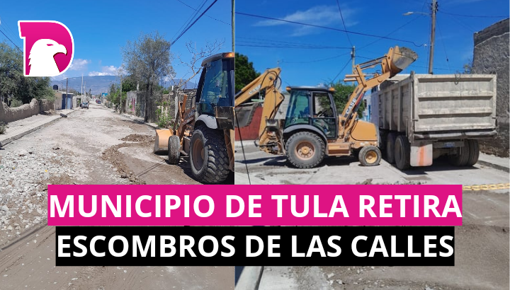 Municipio de Tula retira escombro de las calles