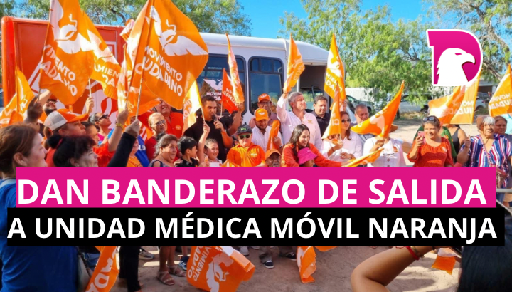  Dan Banderazo de Salida a Unidad Médica Móvil Naranja