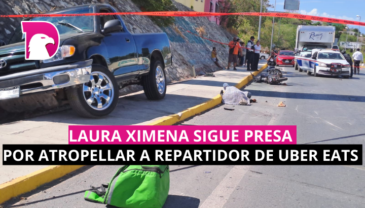  Laura Ximena sigue presa por atropellar a repartidor de Uber Eats