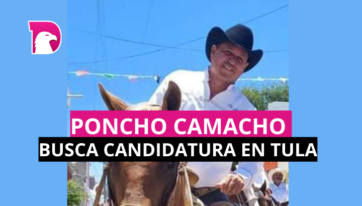  Poncho Camacho busca la candidatura en Tula