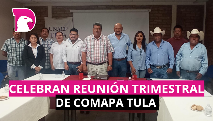  Celebran reunión trimestral de COMAPA Tula