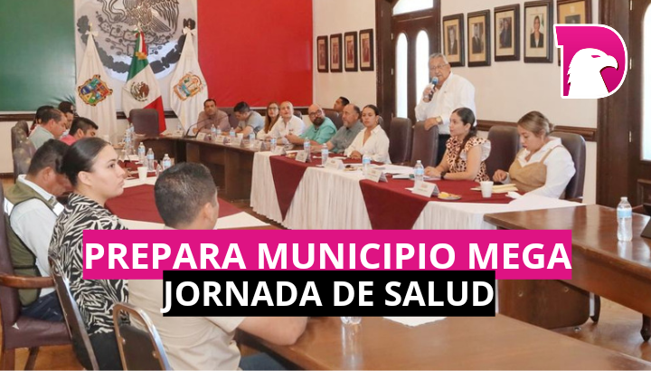  Prepara Municipio mega jornada de salud y servicios