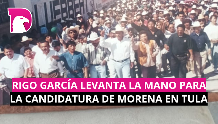  Rigo García levanta la mano para la candidatura de Morena en Tula