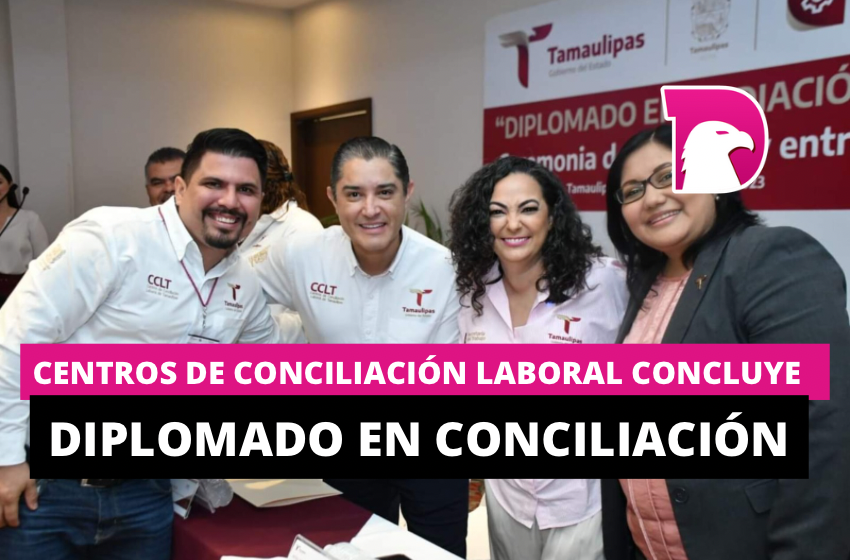  Integrantes del Centro de Conciliación Laboral, concluyen Diplomado en Conciliación y Mediación