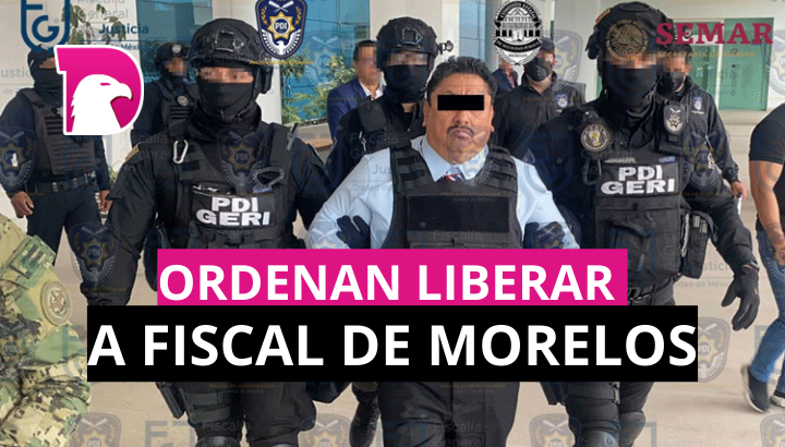  Ordenan liberar a fiscal de Morelos