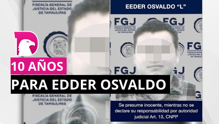  Sentencian a Edder Osvaldo a 10 años de cárcel