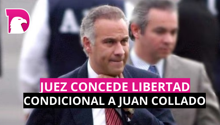  Juez concede libertad provisional a Juan Collado