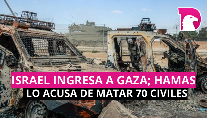  Masacre: Israel ingresa a Gaza; Hamas lo acusa de matar 70 civiles que escapaban