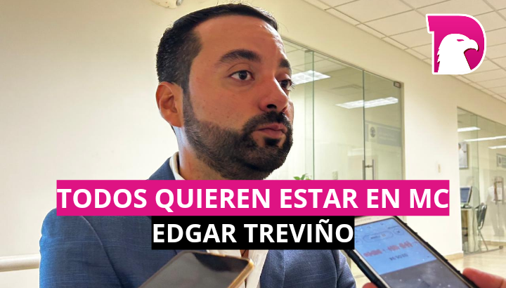  Todos quieren estar en Movimiento Ciudadano: Edgar Treviño