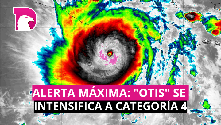  Alerta máxima: “Otis'” se intensifica a categoría 4