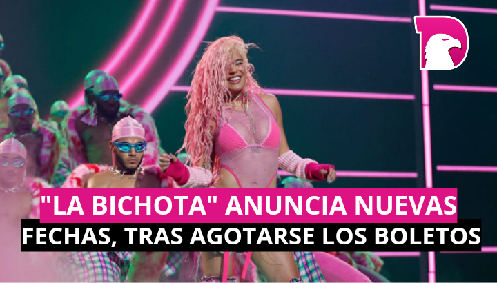  ‘La Bichota’ anuncia nuevas fechas en el Azteca, tras agotarse boletos