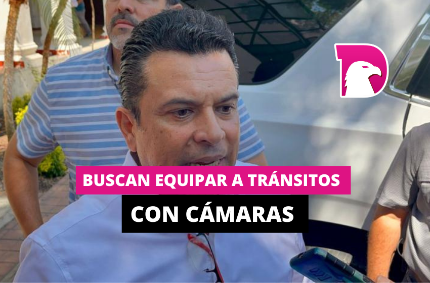  Buscan equipar a tránsitos con cámaras