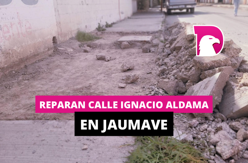  Reparan Calle Ignacio Aldama en Jaumave