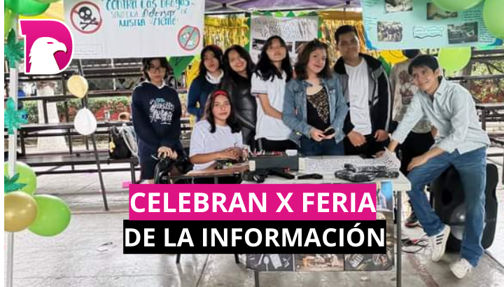  Celebran la X Feria de la Información en la Secundaria Prof. y Gral. Alberto Carrera Torres